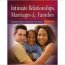 Intimate Relationships, Marriages, and Families